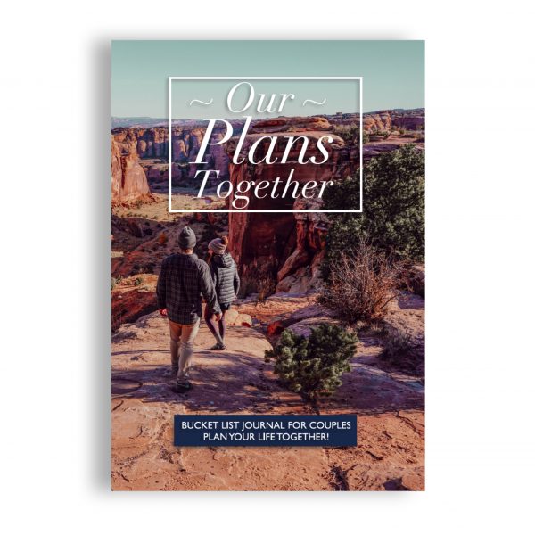 Our Plans Together Canyon